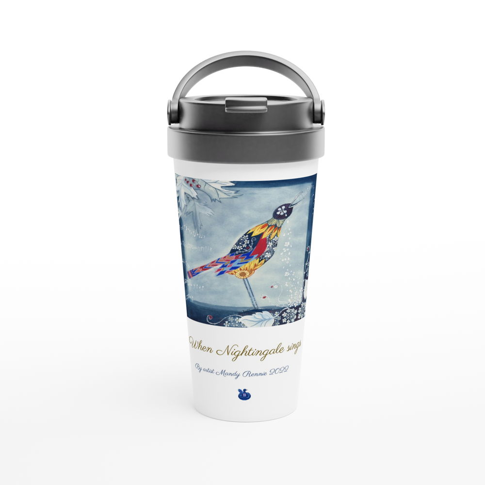 "When Nightingale sings" By artist Mandy Rennie 2022 White 15oz Stainless Steel Travel Mug