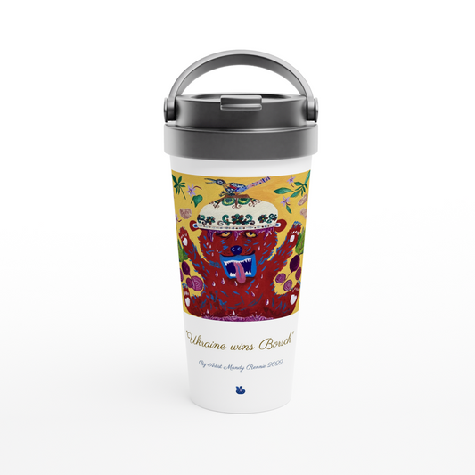 "Ukraine wins Borsch" By artist Mandy Rennie 2022 White 15oz Stainless Steel Travel Mug