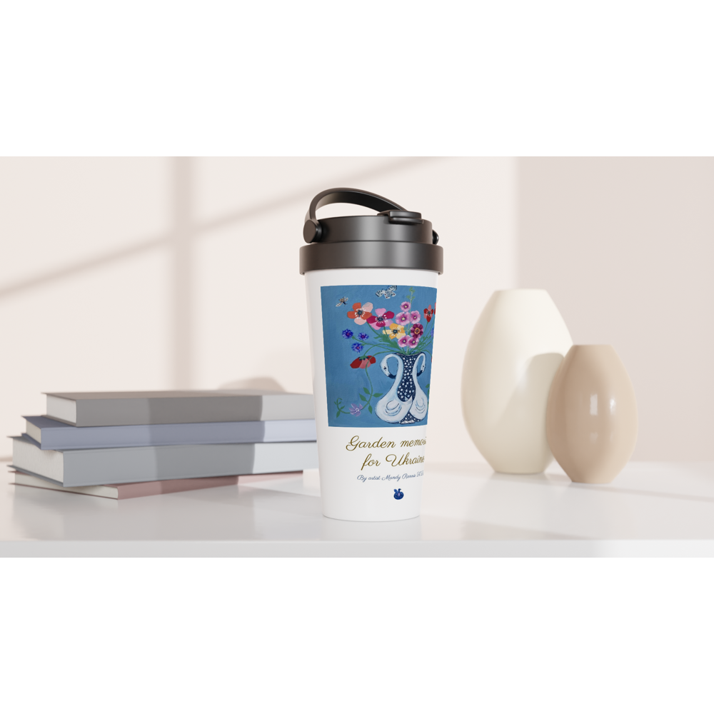 Project Ukraine "Garden memories for Ukraine " By artist Mandy Rennie 2022 White 15oz Stainless Steel Travel Mug